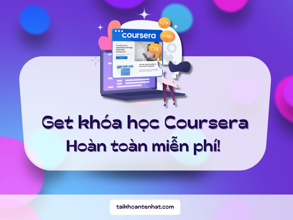 Get khóa học Coursera miễn phí