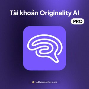 Tài khoản Originality AI Pro Kiểm Tra AI
